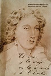 El Amor y la Mujer en la Historia de Colombia