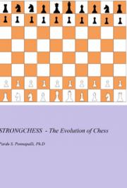 StrongChess  - The Evolution of Chess