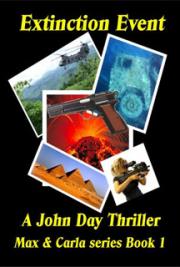 Extinction Event Max & Carla Series Book 1