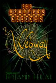 The Darkfern Lexicon Book 1 - Webway