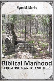 Biblical Manhood