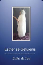 Esther se Getuienis
