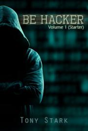 Be Hacker - Volume 1 (Starter)