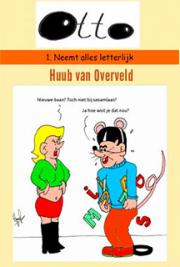 Otto Neemt Alles Letterijk