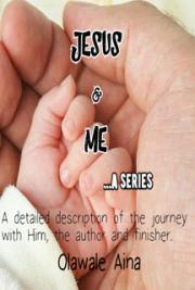 Jesus and Me