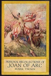 Twain Personal Recollections of Joan of Arc