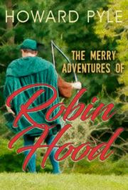 The Merry Adventures of Robin Hood