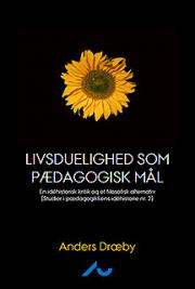 Livsduelighedens p&aelig;dagogik