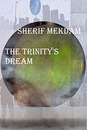 The Trinity's Dream