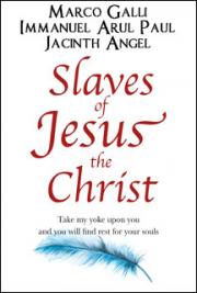 Slaves of Jesus the Christ