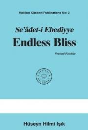 Se&acirc;det-i Ebediyye Endless Bliss Second Fascicle