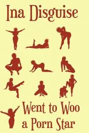 Went to Woo a Porn Star