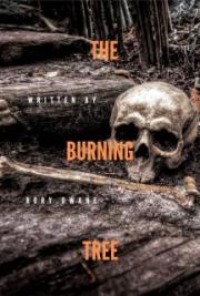 The Burning Tree