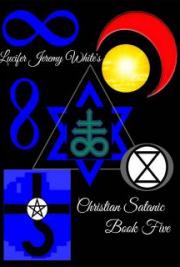 Christian Satanic Book Five