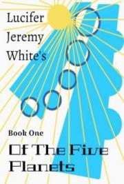 Book One of the Five Planets