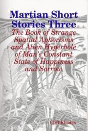 Martian Short Stories Three