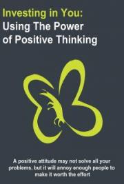 Investing In You - The Power of Positive Thinking