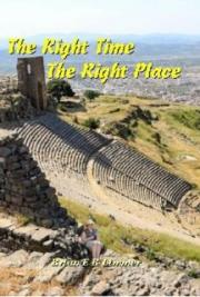 The Right Time, The Right Place