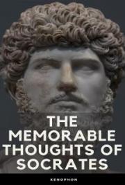 The Memorable Thoughts of Socrates