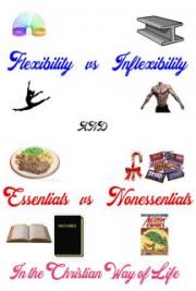 Essentials & Non-Essentials in the Christian Life