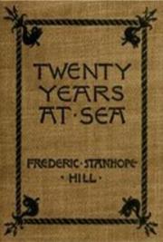 Twenty Years at Sea: Leaves from my old log-books