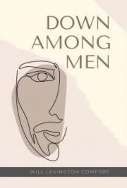Down Among Men