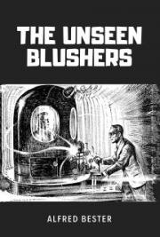 The Unseen Blushers
