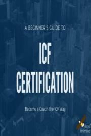 Beginner&rsquo;s Guide to ICF Certification