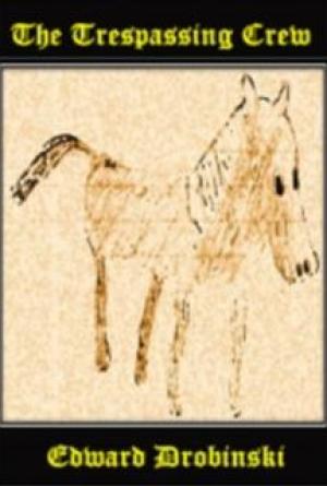 The Trespassing Crew