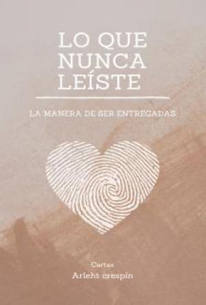 Lo que nunca le&iacute;ste