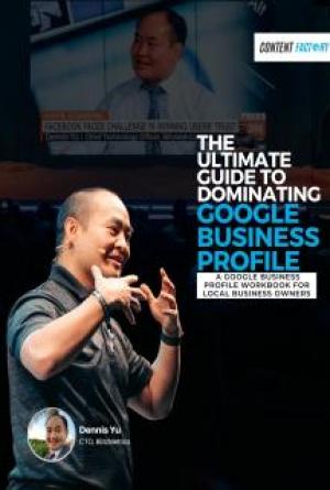 The Ultimate Guide to Dominating Google Business Profile