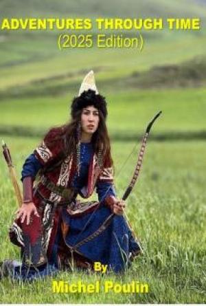 ADVENTURES THROUGH TIME (2025 Edition)