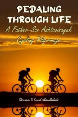 Pedaling Through Life: A Father&ndash;Son Ashtavinayak Cycling Pilgrimage