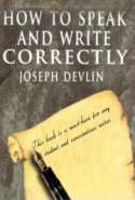How to Speak and Write Correctly