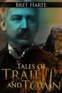Tales of Trail and Town