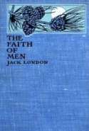 The Faith of Men and Other Stories