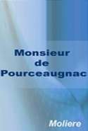 Monsieur de Pourceaugnac