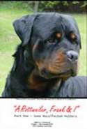 A Rottweiler, Frank & I