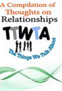 A Compilation of Thoughts on Relationships
