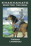 Khakhanate Book 2: The Crow