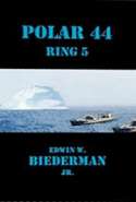 Polar 44, Ring 5