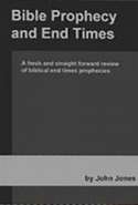 Bible Prophecy and End Times