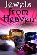 Jewels from Heaven