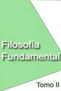 Filosofía Fundamental Tomo II