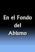 En el Fondo del Abismo