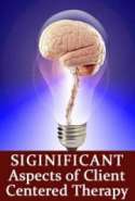 Siginificant Aspects of Client-Centered Therapy