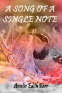 A Song of a Single Note