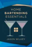 Home Bartending Essentials