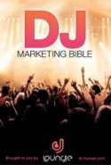 DJ Marketing Bible