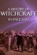 A History of Witchcraft in England